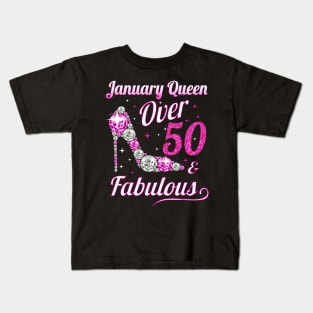 Women January Queen Over 50 _ Fabulous Kids T-Shirt